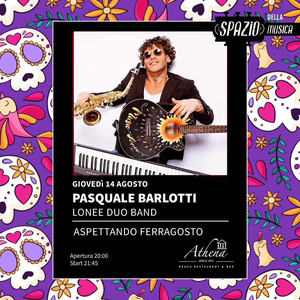 Evento Pasquale Barlotti Lido Athena